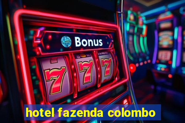 hotel fazenda colombo